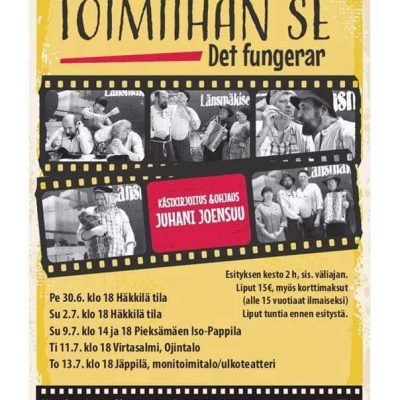 Länsmäkisten teatteriesitys Toimiihan se