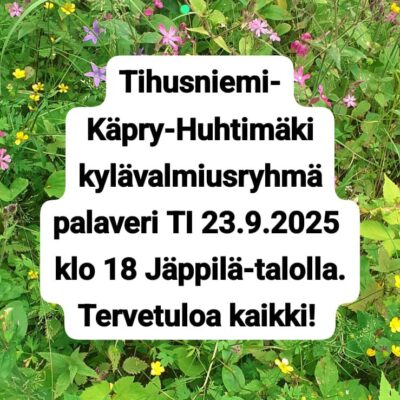 Kylävalmiusryhmä Tihusniemi – Käpry – Huhtimäki